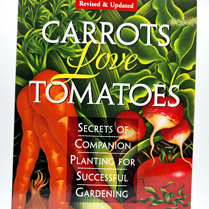 Carrots Love Tomatoes